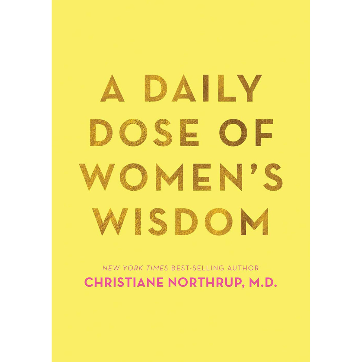 Daily Dose of Women's Wisdom: Inspiration Journal